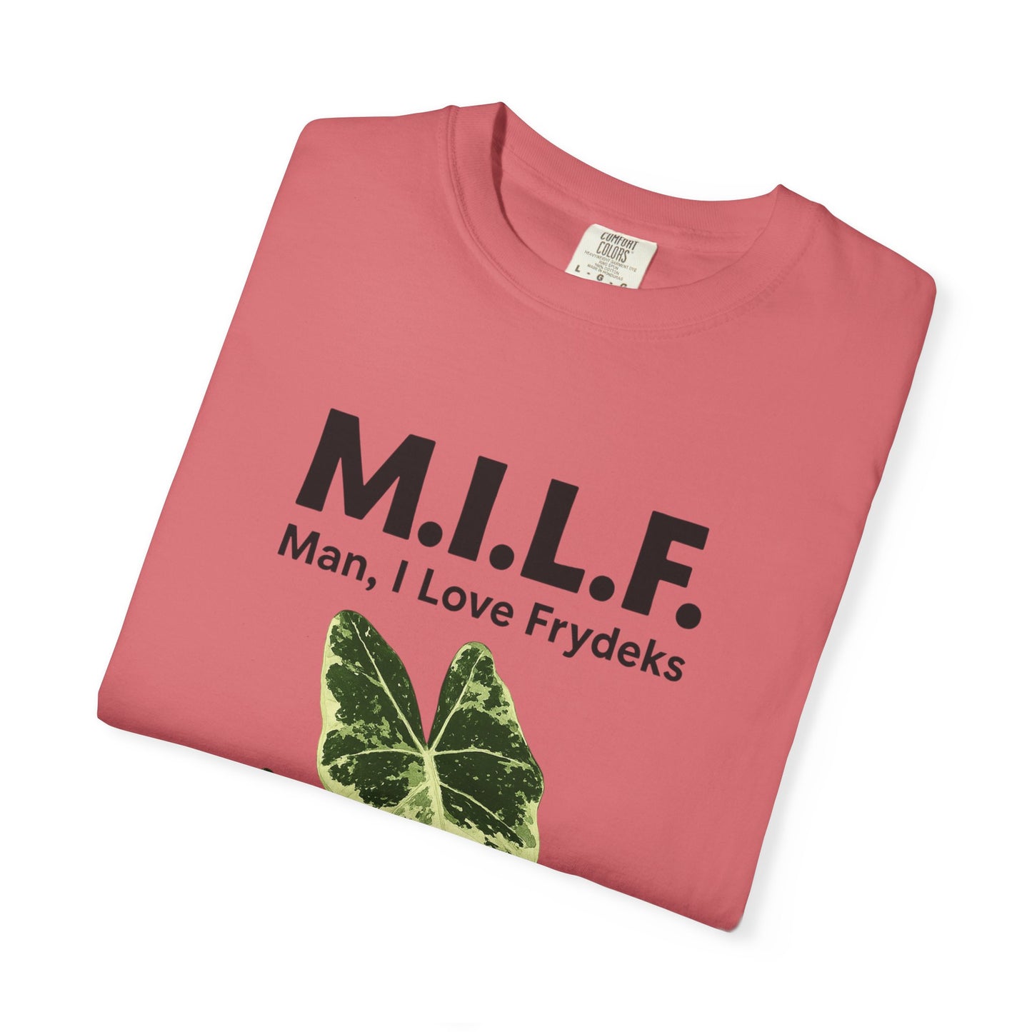 M.I.L.F. Plant Lover Unisex T-Shirt