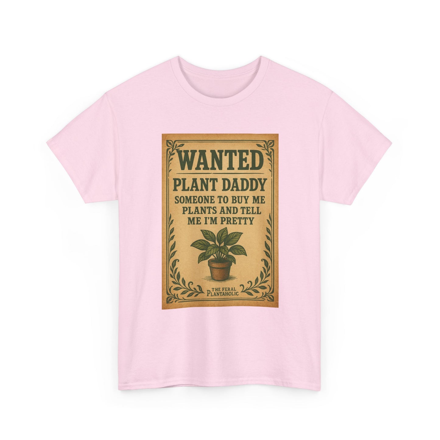 Wanted Plant Daddy Tee, Funny Plant Lover Shirt, Gift for Gardening Dad, Unisex Cotton T-Shirt, Cute Plant Dad Apparel