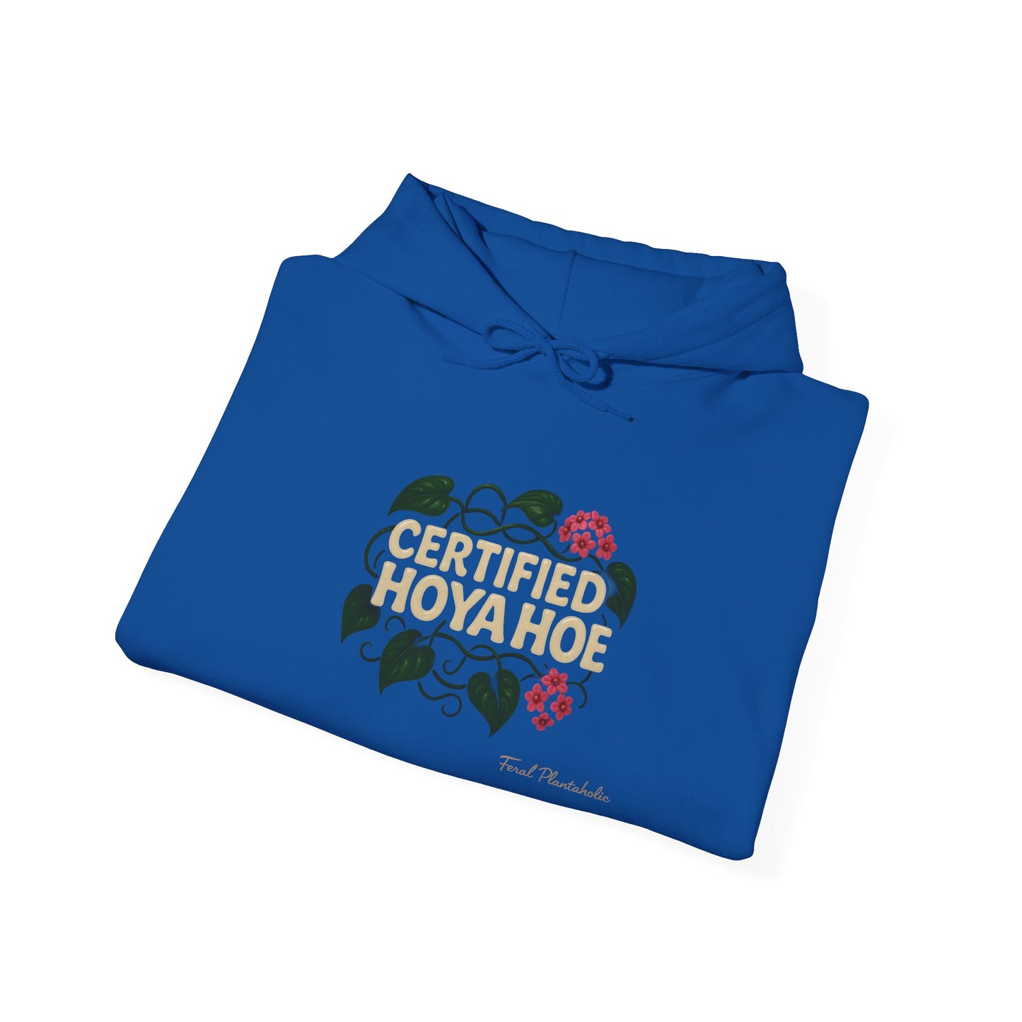 Certified Hoya Hoe Hoodie, Cute Plant Lover Sweatshirt, Gardening Gift, Cozy Unisex Sweater, Nature Lover Apparel