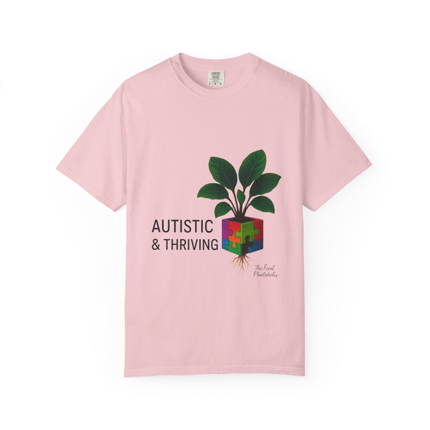 Autistic & Thriving Unisex T-Shirt, Conscious Fashion, Gift for Autism Awareness, Eco-Friendly Apparel, Positive Vibes, Everyday Wear