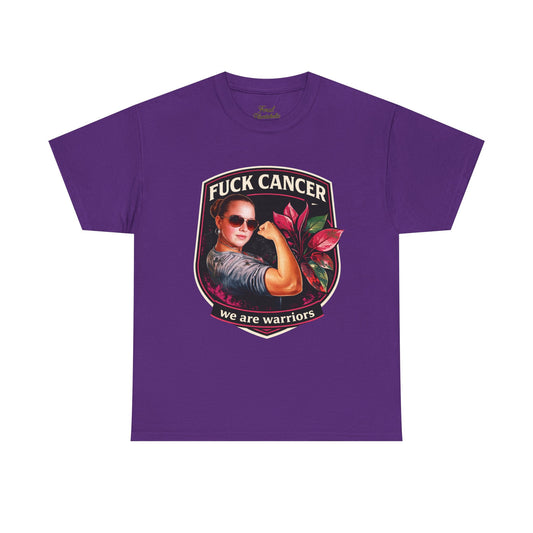 Fuck Cancer Warrior T-Shirt — We Are Warriors Breast Cancer Support Tee
