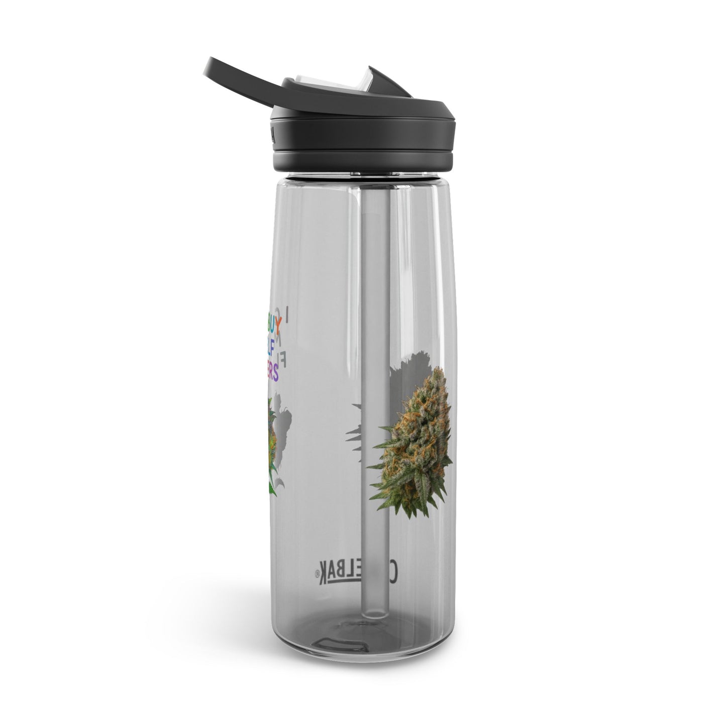 I Can Buy Myself Flowers CamelBak Water Bottle — 20/25oz Clear Motivational Hydration Bottle