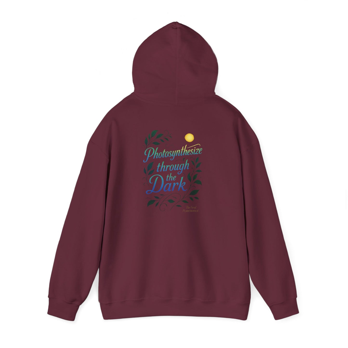 Eco-Friendly Graphic Hoodie for Nature Lovers - 'Photosynthesize through the Dark', Cozy Sweatshirt for Earth Day, Gift for Plant [...]