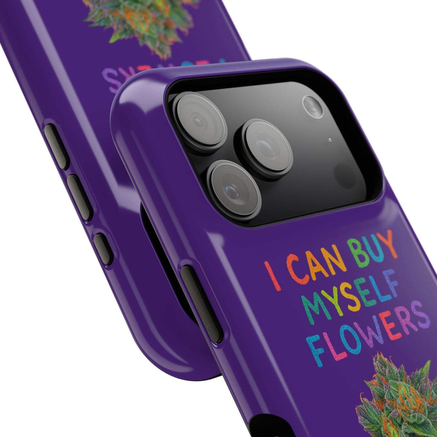 Impact-Resistant Phone Case — "I Can Buy Myself Flowers" Colorful Floral Statement