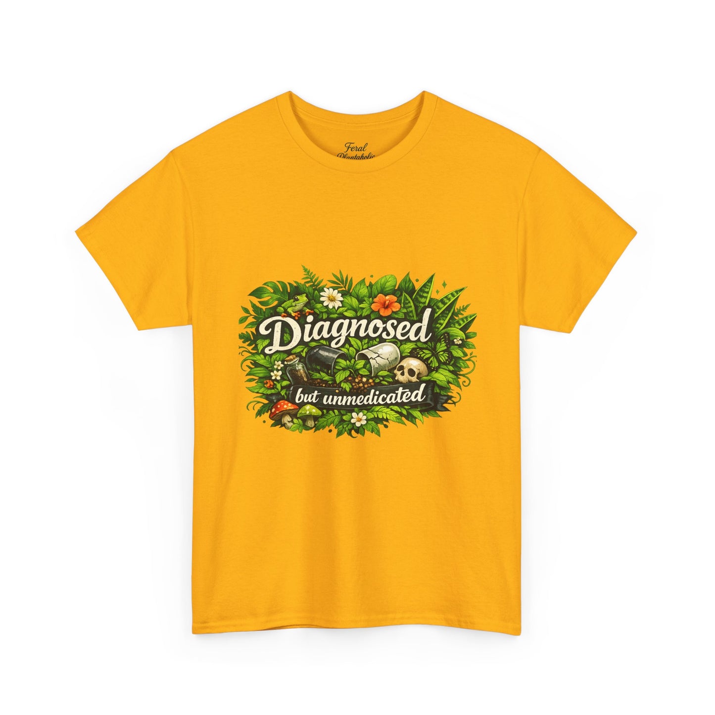 T-Shirt — "Diagnosed but Unmedicated" Floral Mental Health Awareness Tee