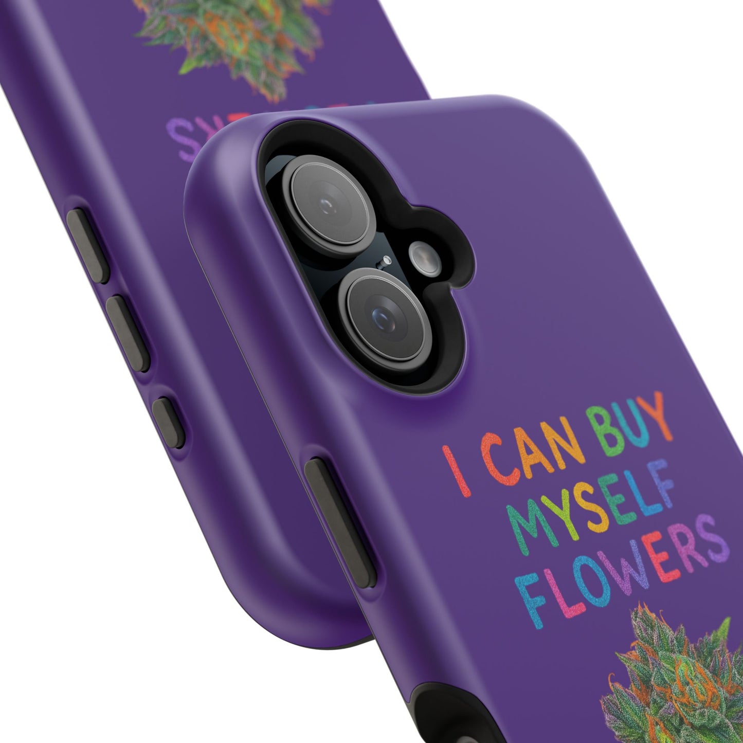 Impact-Resistant Phone Case — "I Can Buy Myself Flowers" Colorful Floral Statement