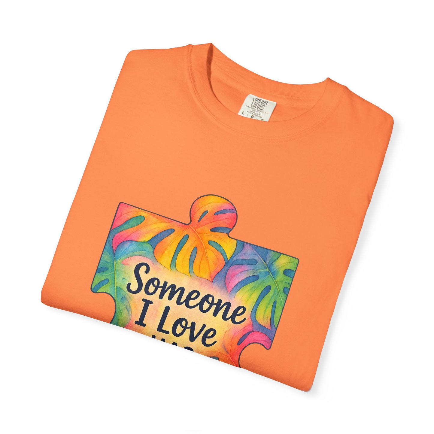 Autism Awareness T-Shirt — "Someone I Love Has Autism" Colorful Puzzle Design