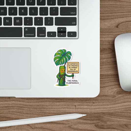 Supportive Mosspole Die-Cut Stickers - Feral Plantaholic Design