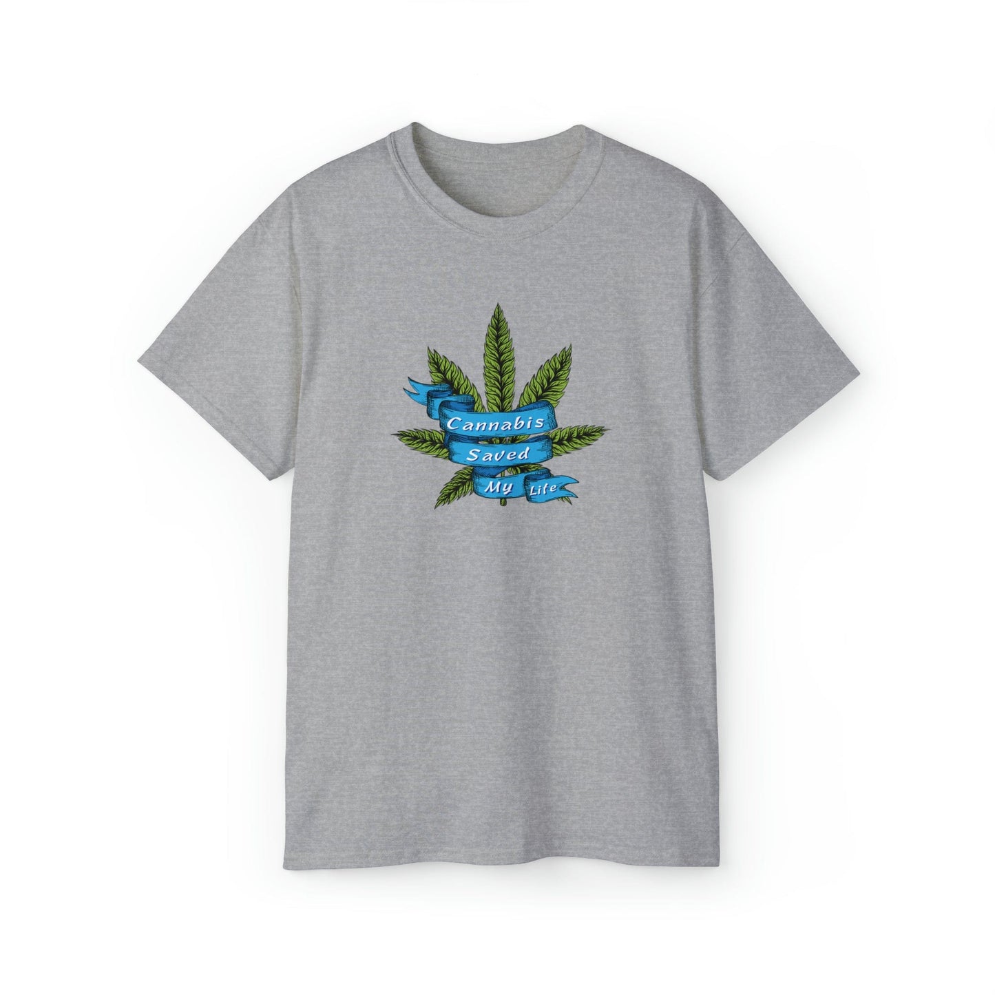 Cannabis Saved My Life T-Shirt