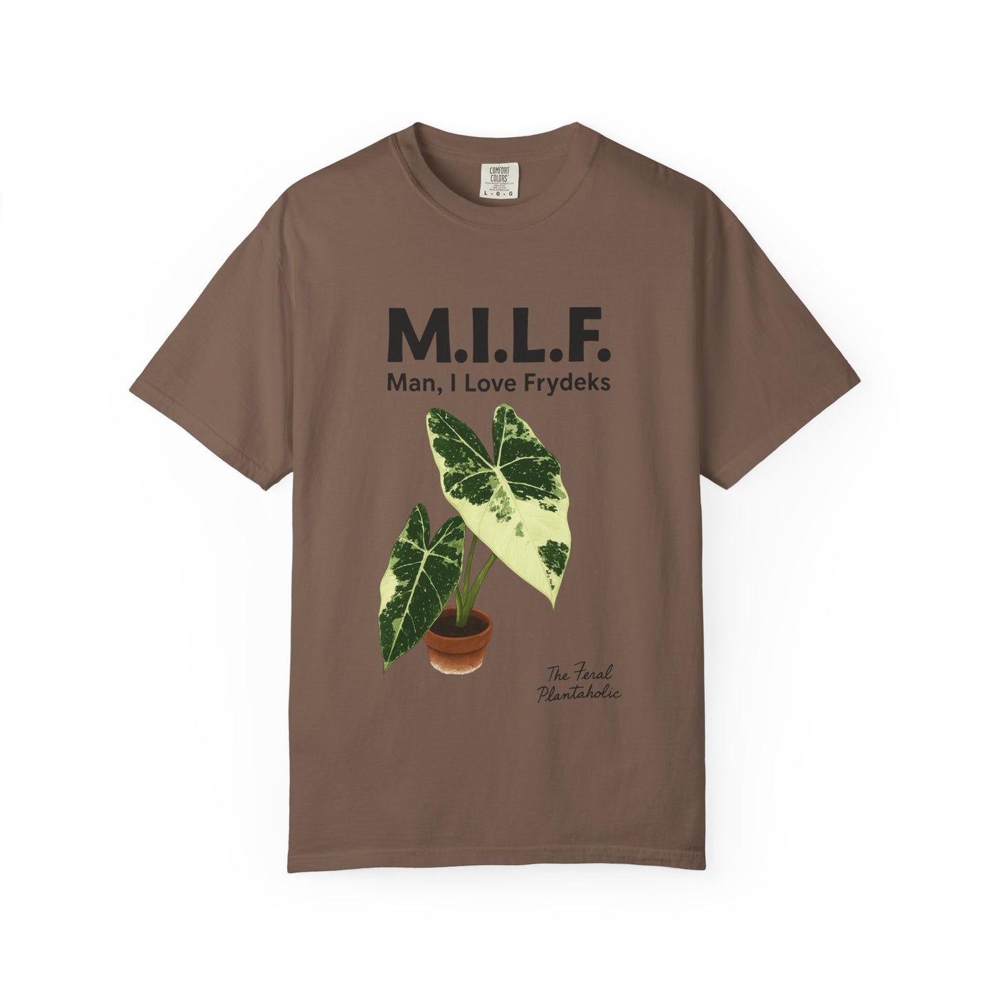 M.I.L.F. Plant Lover Unisex T-Shirt