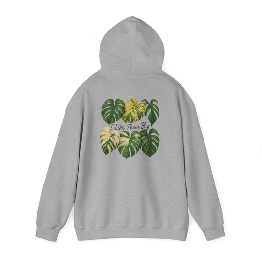Monstera Leaves Hoodie - "I Like Them Big" Tropical Plant Lover Pullover