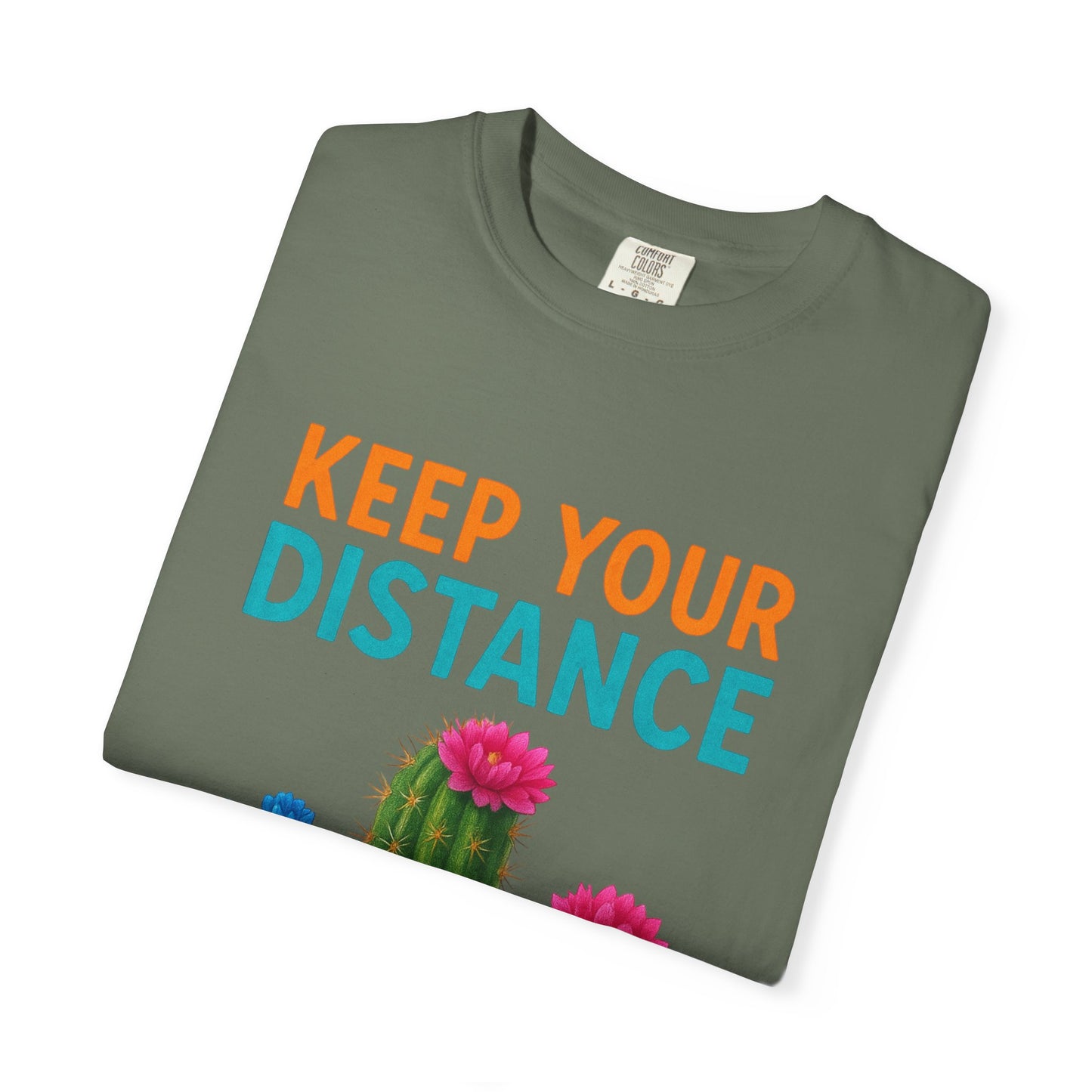 Keep Your Distance Cactus T-Shirt — "It's Safer" Humorous Social Distancing Tee