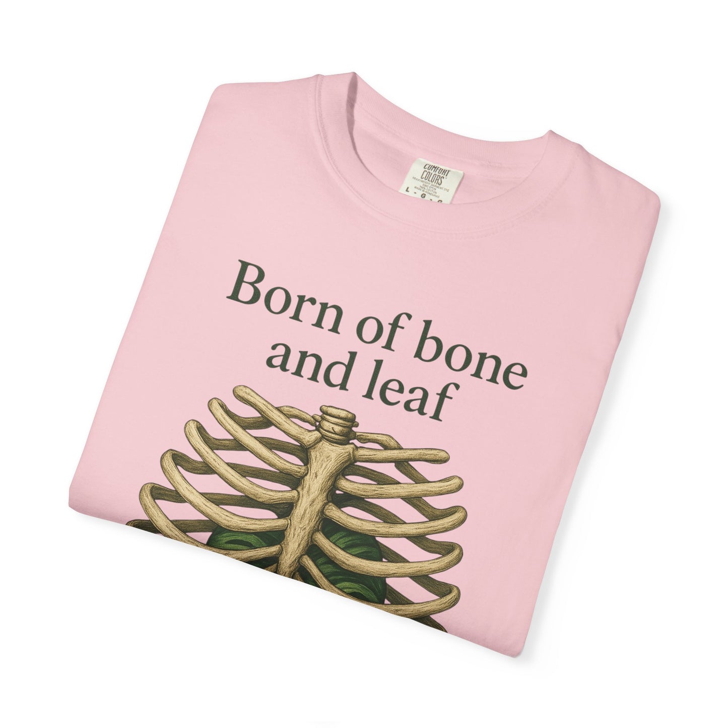 Born of Bone and Leaf T-Shirt — Botanical Ribcage Graphic Tee