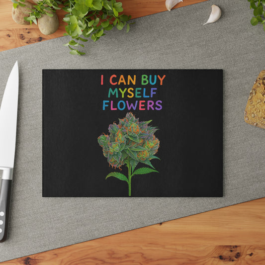 Glass Cutting Board — "I Can Buy Myself Flowers" Colorful Floral Kitchen Board