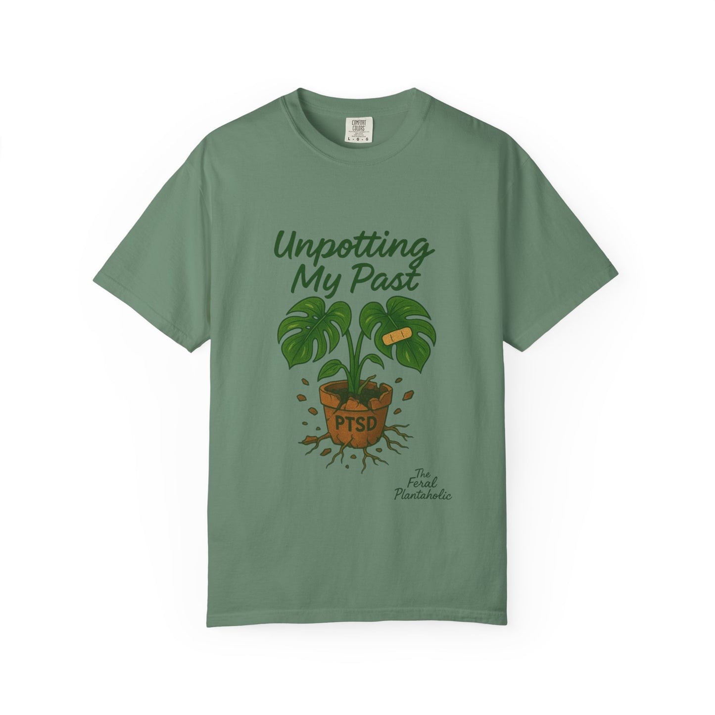 Unisex Garment-Dyed T-Shirt - "Unpotting My Past" with Monstera Design for Mental Health Awareness