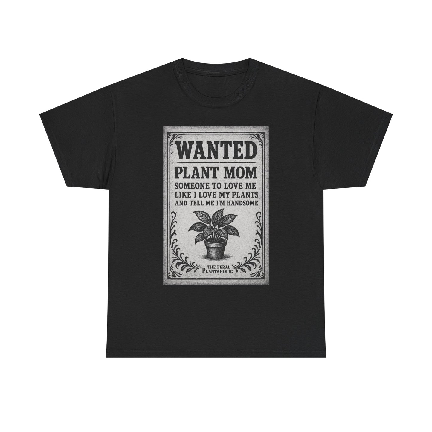 Wanted Plant Mom Unisex Heavy Cotton Tee, Plant Lover Gift, Gardening Shirt, Botanical Humor Tee, Houseplant Mom Apparel