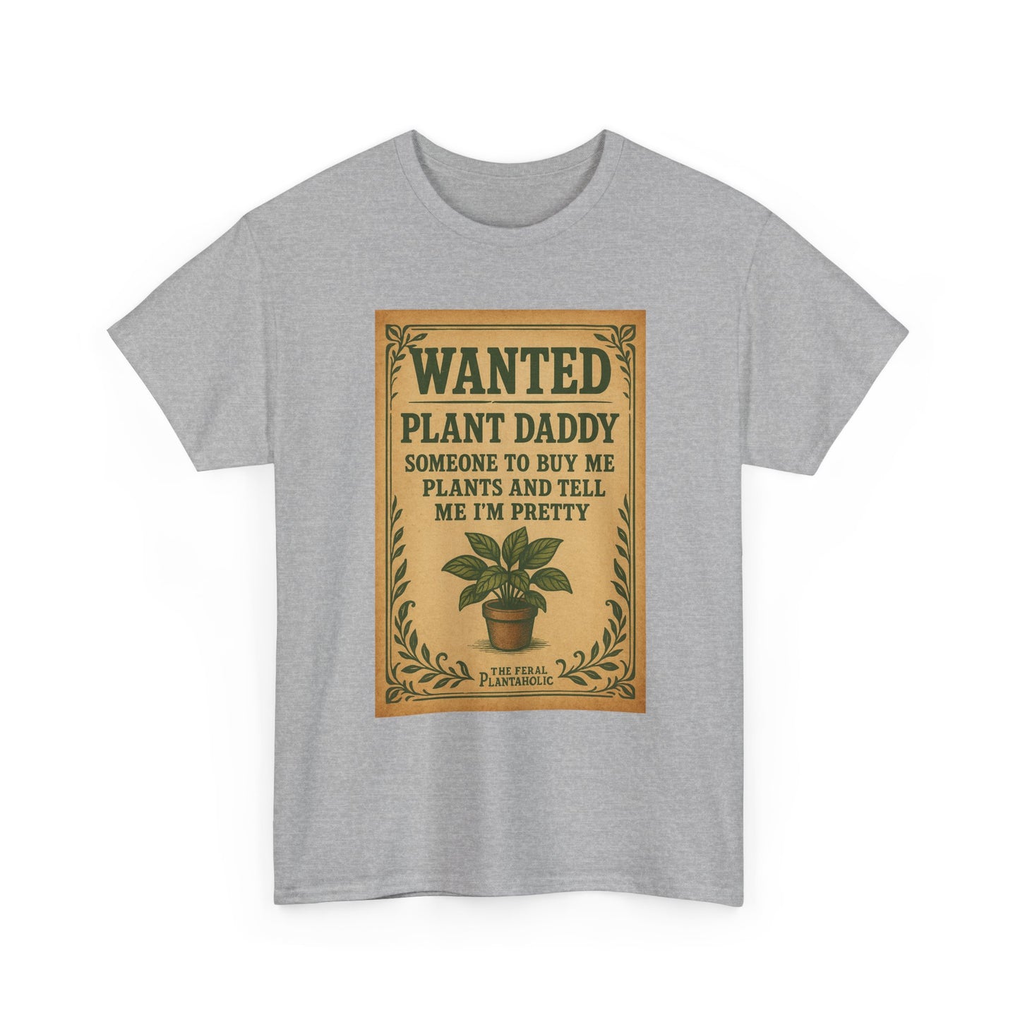 Wanted Plant Daddy Tee, Funny Plant Lover Shirt, Gift for Gardening Dad, Unisex Cotton T-Shirt, Cute Plant Dad Apparel