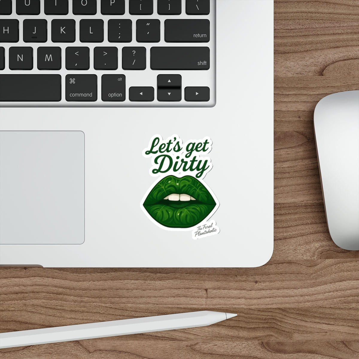 Let's Get Dirty Die-Cut Stickers for Plant Lovers