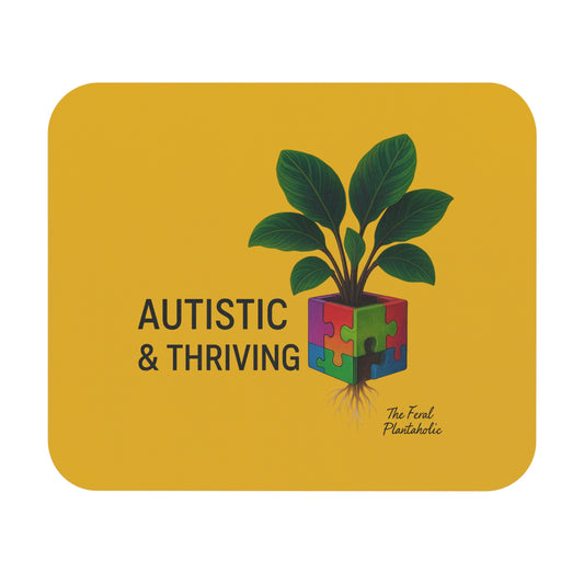 Autistic & Thriving Mouse Pad | Positive Vibes, Desk Accessory, Gift for Neurodiversity Awareness, Office Decor, Unique Student Gift