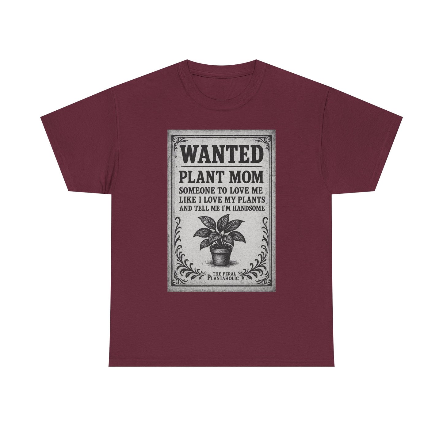Wanted Plant Mom Unisex Heavy Cotton Tee, Plant Lover Gift, Gardening Shirt, Botanical Humor Tee, Houseplant Mom Apparel