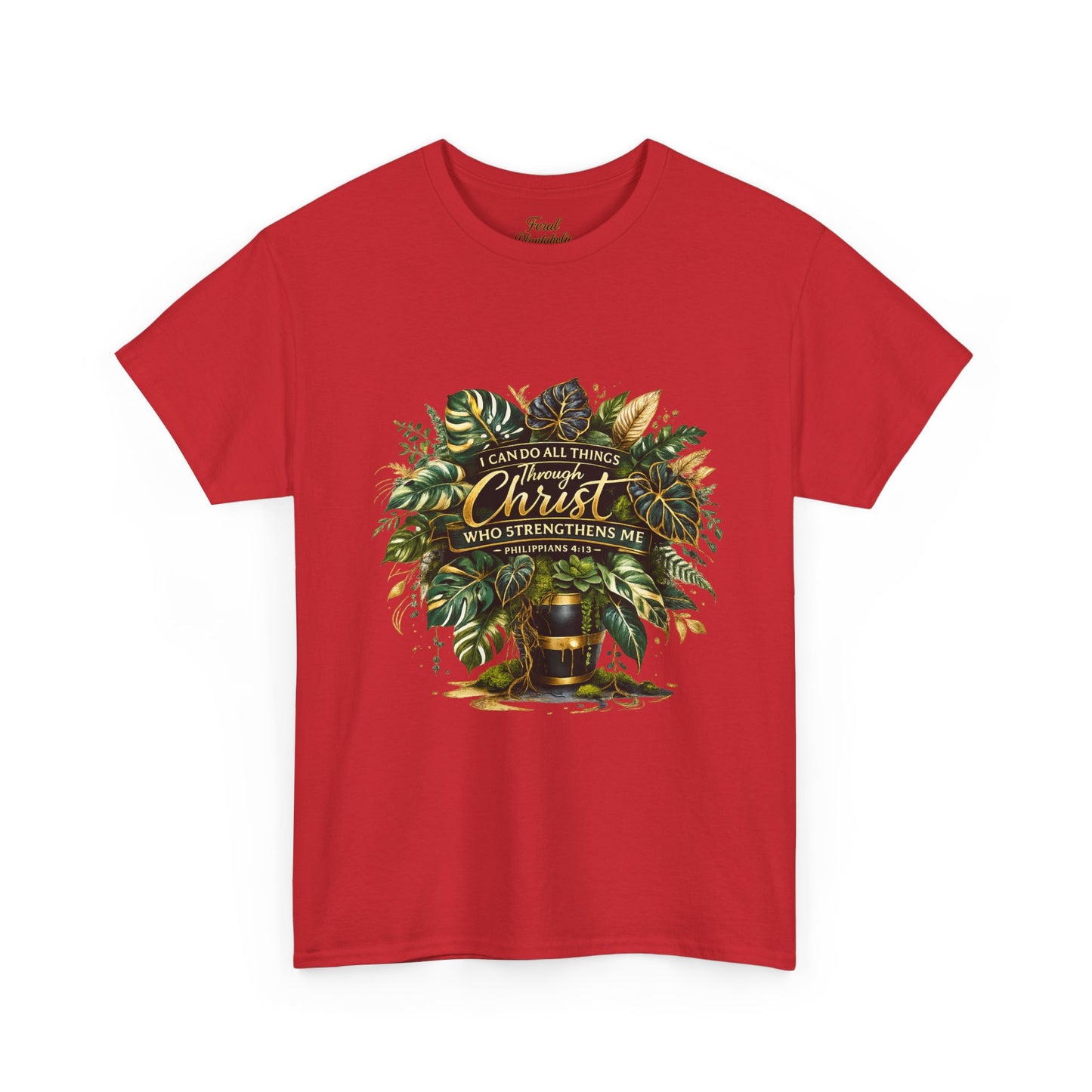 Christian Faith T-Shirt — "Christ Who Strengthens Me" Botanical Design