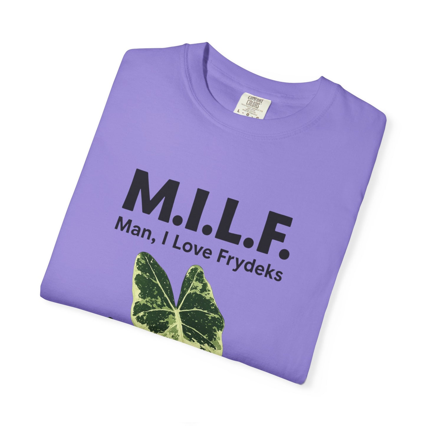 M.I.L.F. Plant Lover Unisex T-Shirt