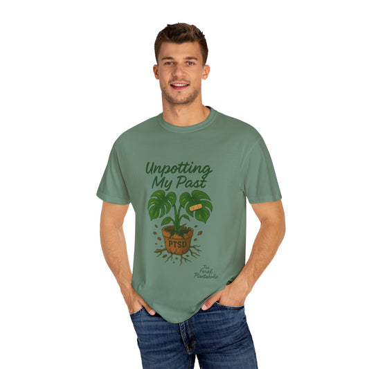 Unisex Garment-Dyed T-Shirt - "Unpotting My Past" with Monstera Design for Mental Health Awareness