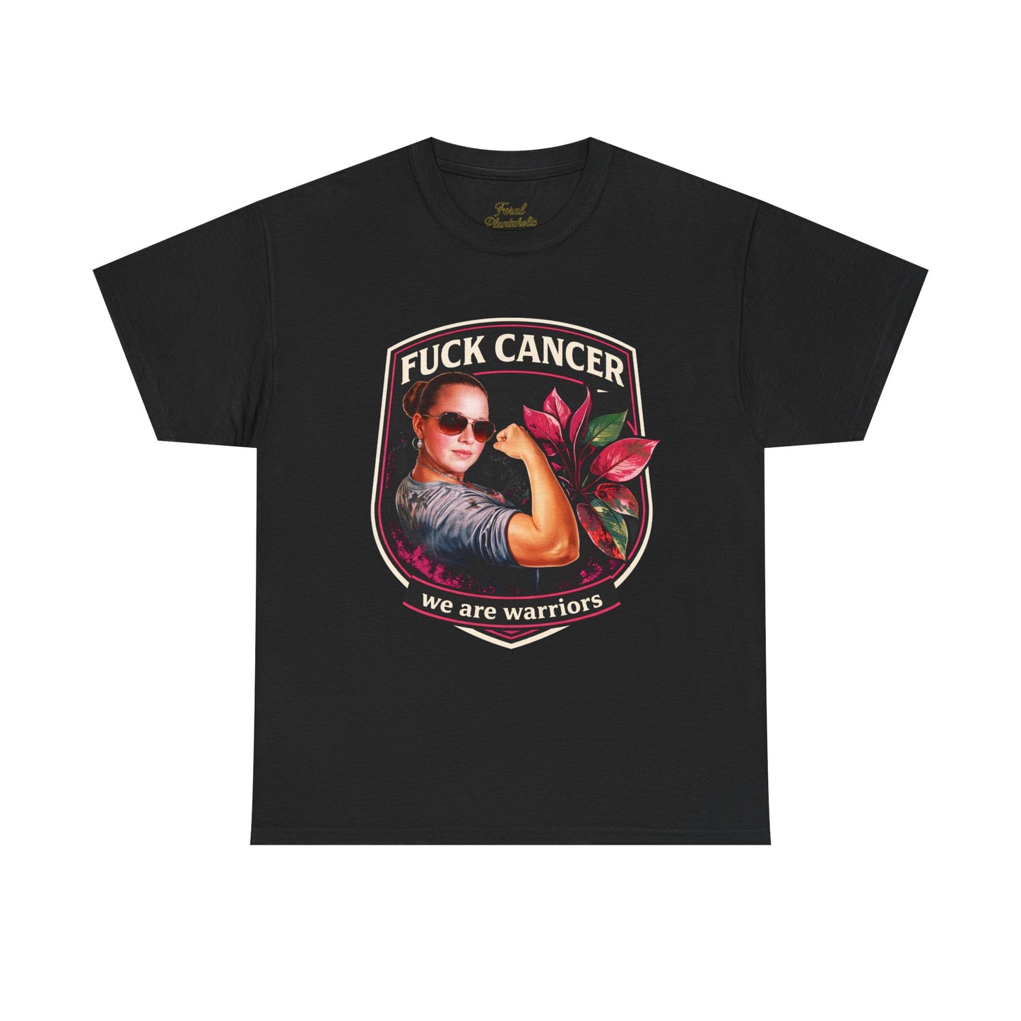 Fuck Cancer Warrior T-Shirt — We Are Warriors Breast Cancer Support Tee