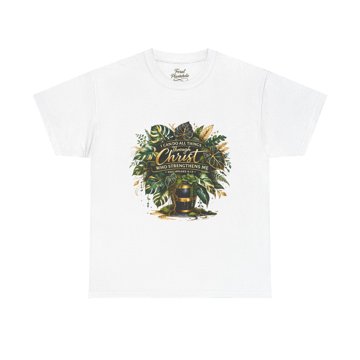 Christian Faith T-Shirt — "Christ Who Strengthens Me" Botanical Design