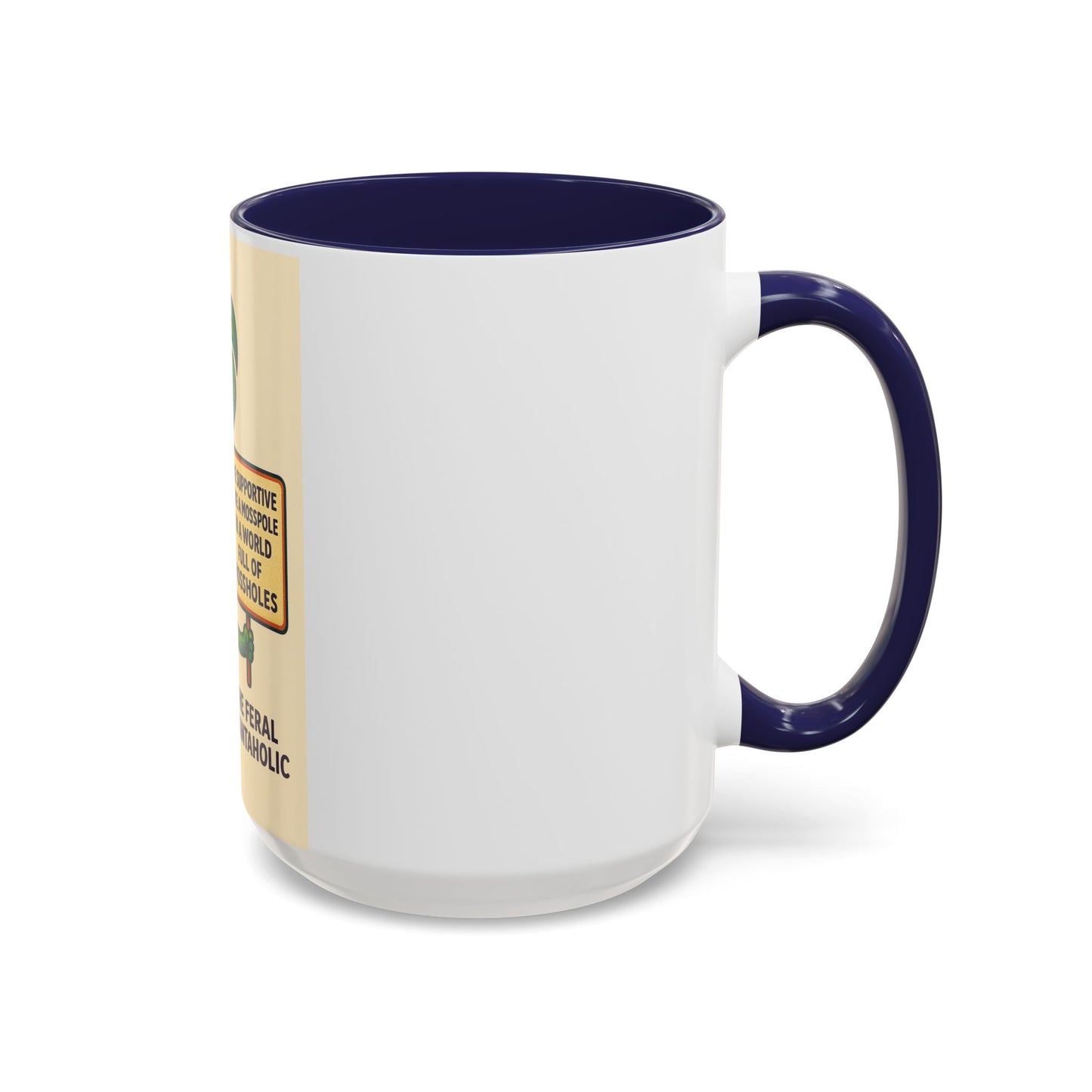 Feral Plantaholic Coffee Mug - Be Supportive Like a Moss Pole, Plant Lover Gift, Gardening Humor, Eco-friendly Mug, Unique Kitchenware