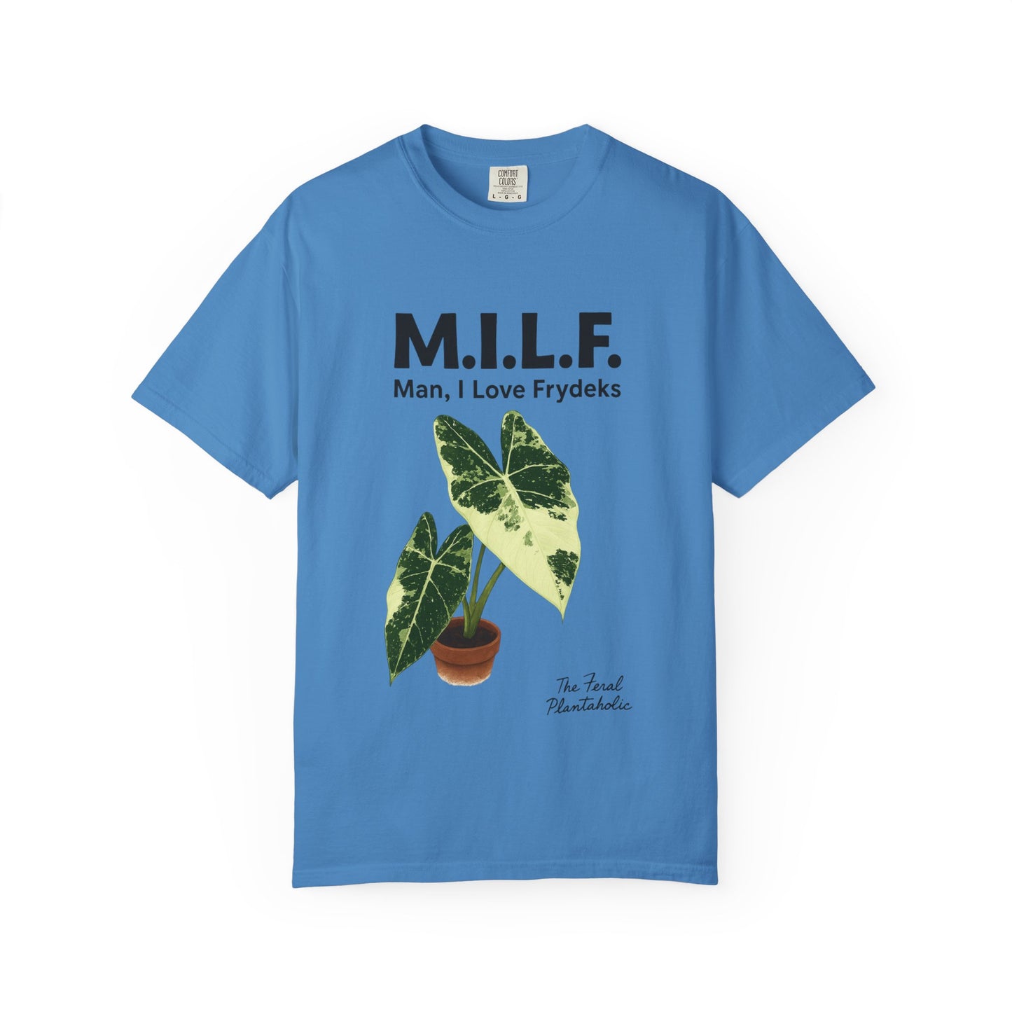 M.I.L.F. Plant Lover Unisex T-Shirt