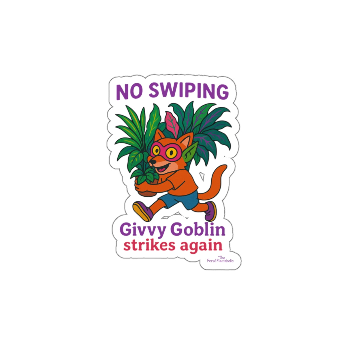 Playful Die-Cut Stickers - "No Swiping!" with Givvy Goblin Design