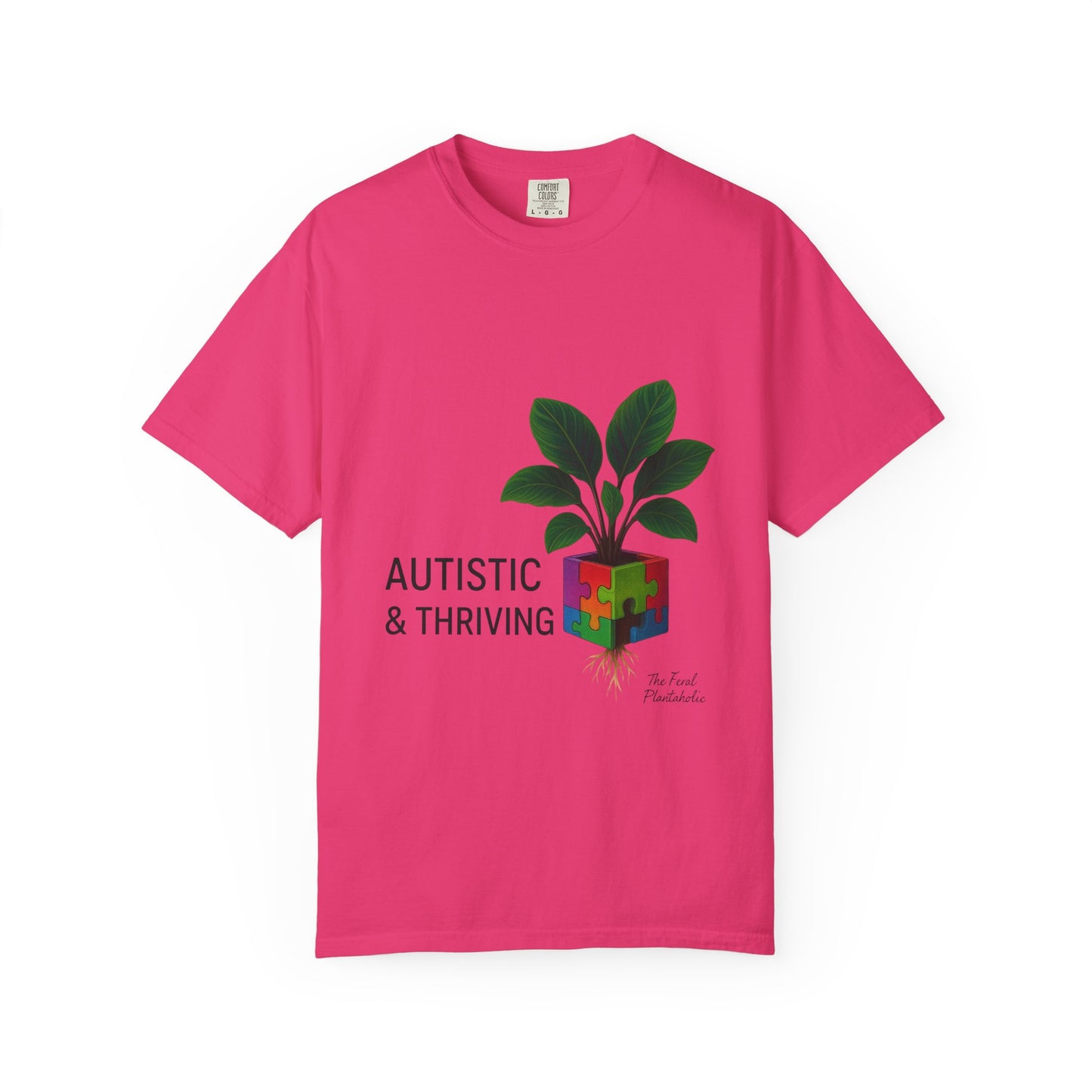 Autistic & Thriving Unisex T-Shirt, Conscious Fashion, Gift for Autism Awareness, Eco-Friendly Apparel, Positive Vibes, Everyday Wear