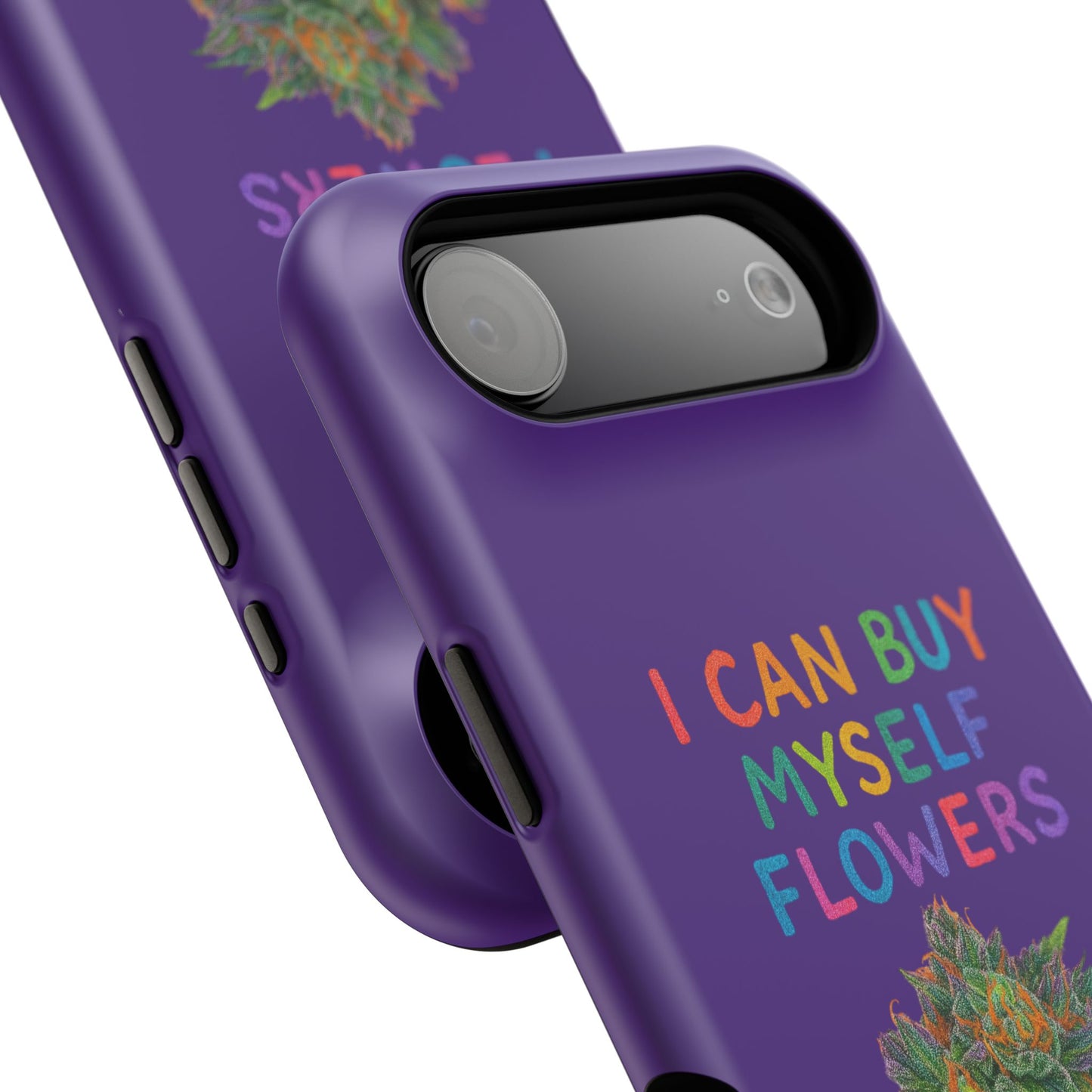 Impact-Resistant Phone Case — "I Can Buy Myself Flowers" Colorful Floral Statement