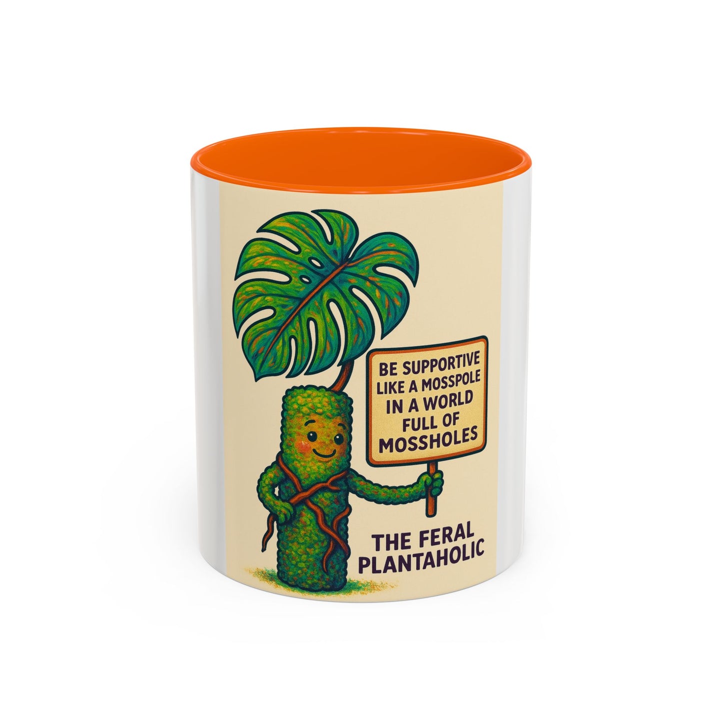 Feral Plantaholic Coffee Mug - Be Supportive Like a Moss Pole, Plant Lover Gift, Gardening Humor, Eco-friendly Mug, Unique Kitchenware
