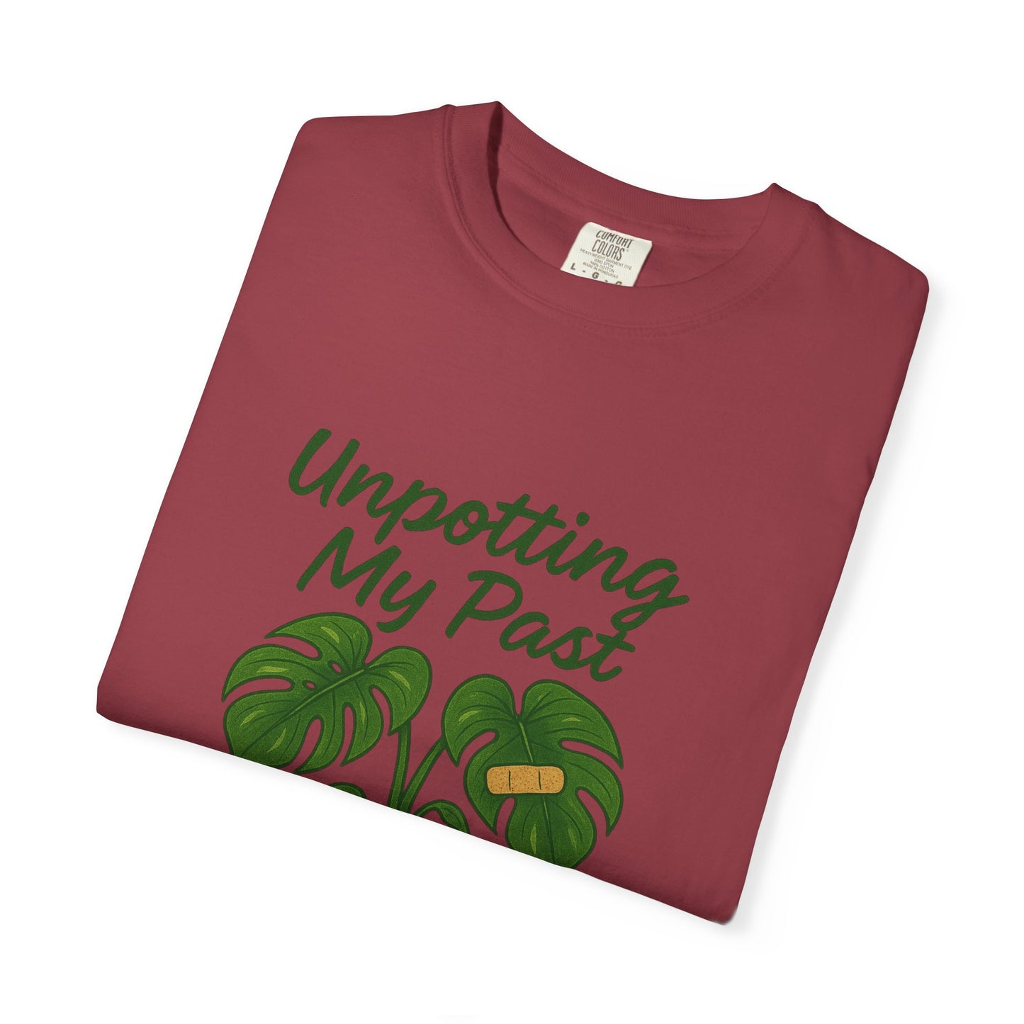 Unisex Garment-Dyed T-Shirt - "Unpotting My Past" with Monstera Design for Mental Health Awareness