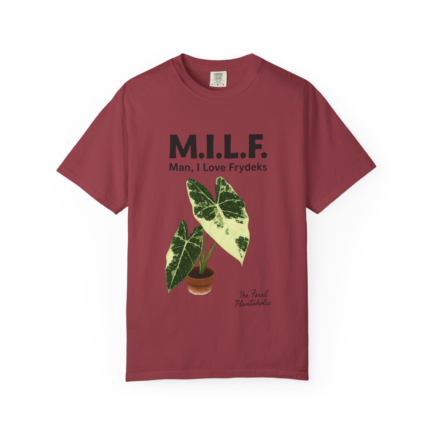 M.I.L.F. Plant Lover Unisex T-Shirt