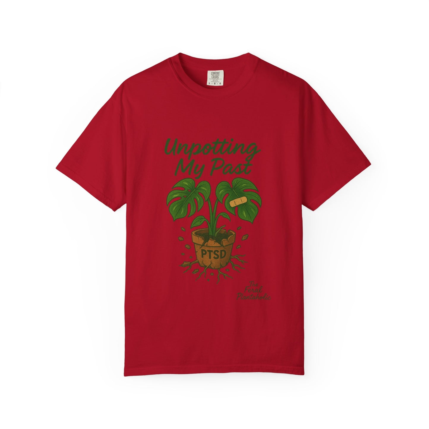 Unisex Garment-Dyed T-Shirt - "Unpotting My Past" with Monstera Design for Mental Health Awareness