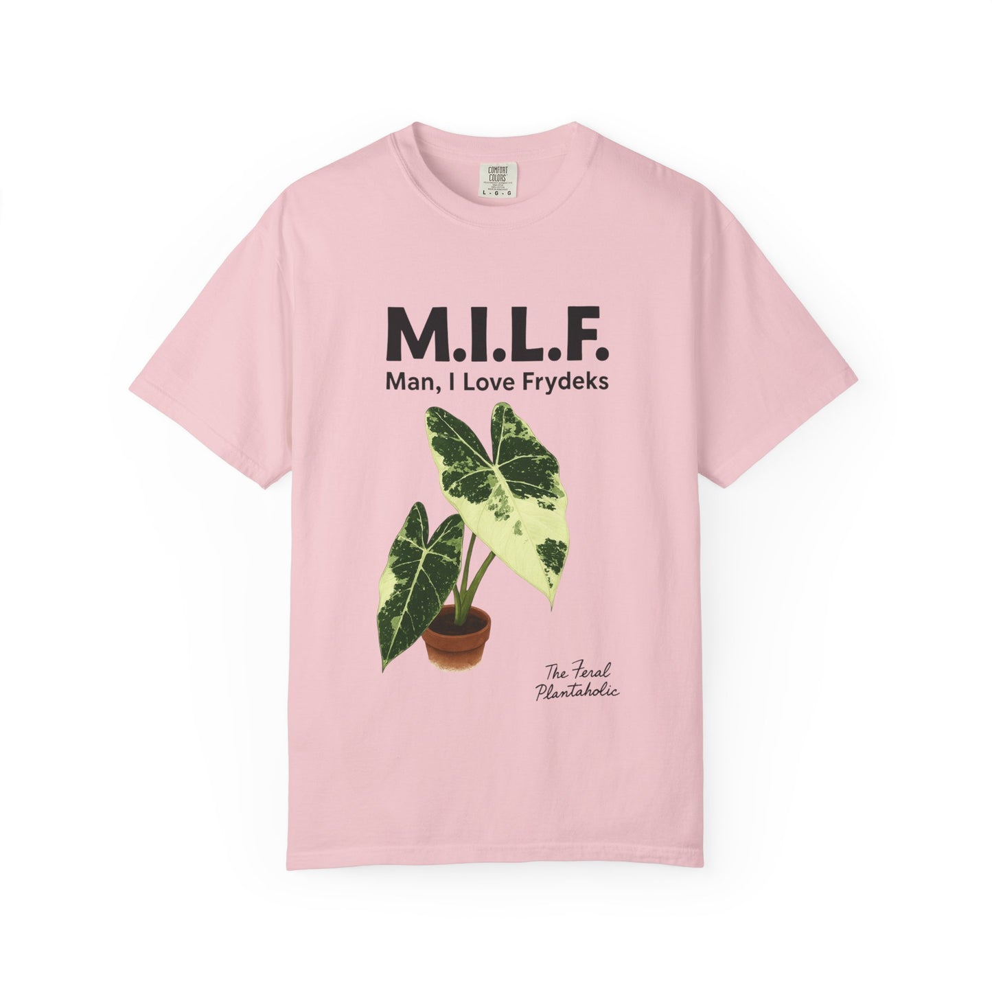 M.I.L.F. Plant Lover Unisex T-Shirt