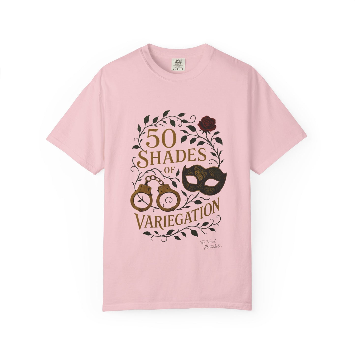 50 Shades of Variegation T-Shirt