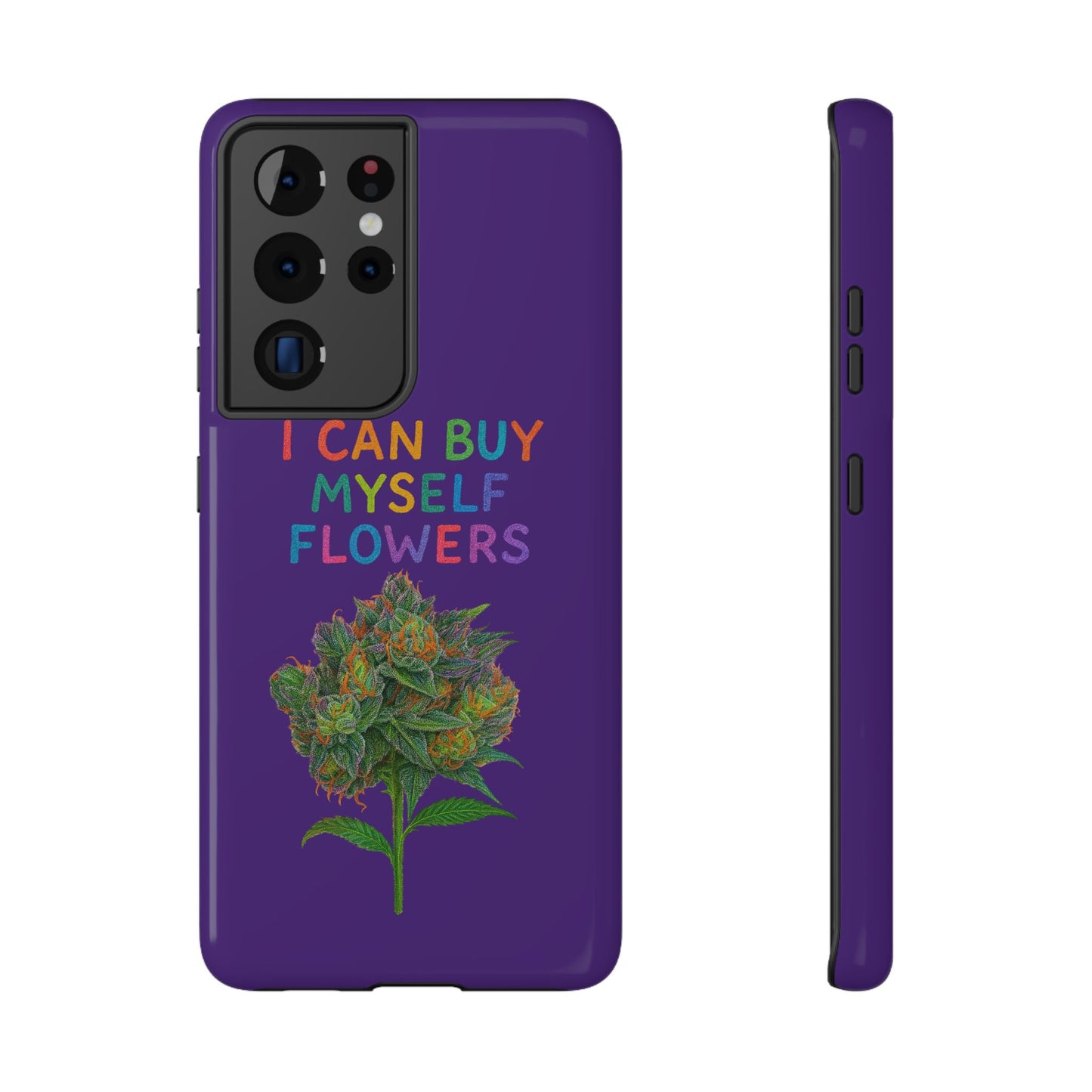 Impact-Resistant Phone Case — "I Can Buy Myself Flowers" Colorful Floral Statement