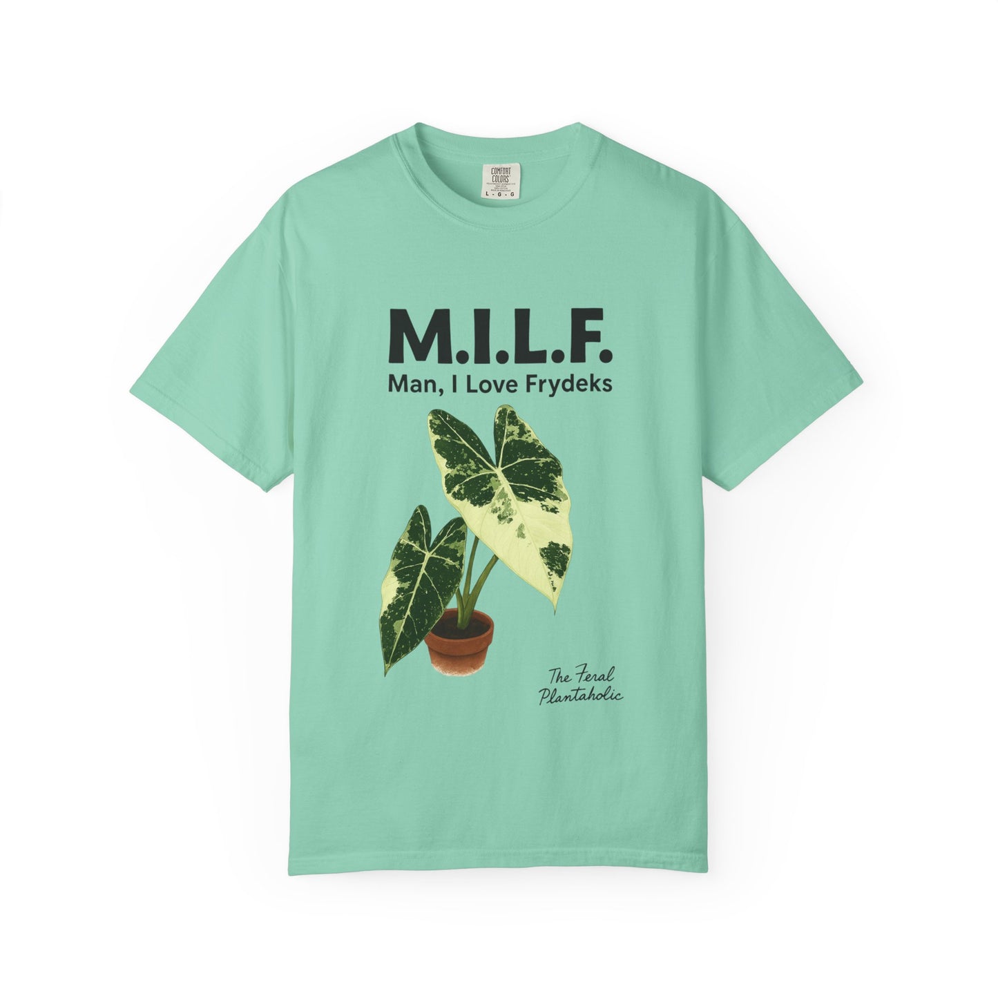 M.I.L.F. Plant Lover Unisex T-Shirt