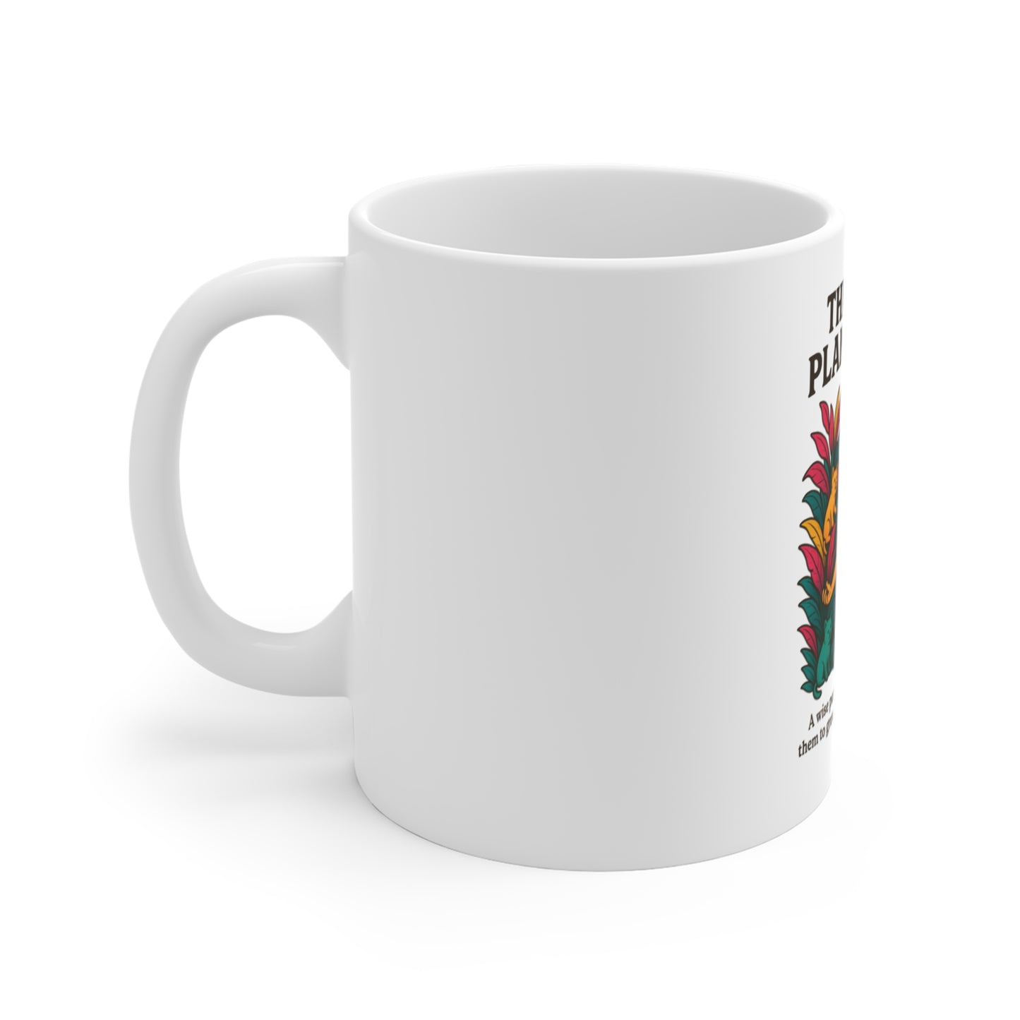Feral Plantaholic Mug - Perfect for Plant Lovers, Coffee Drinkers, Gardeners, Self-Care, Unique Gift for Friends