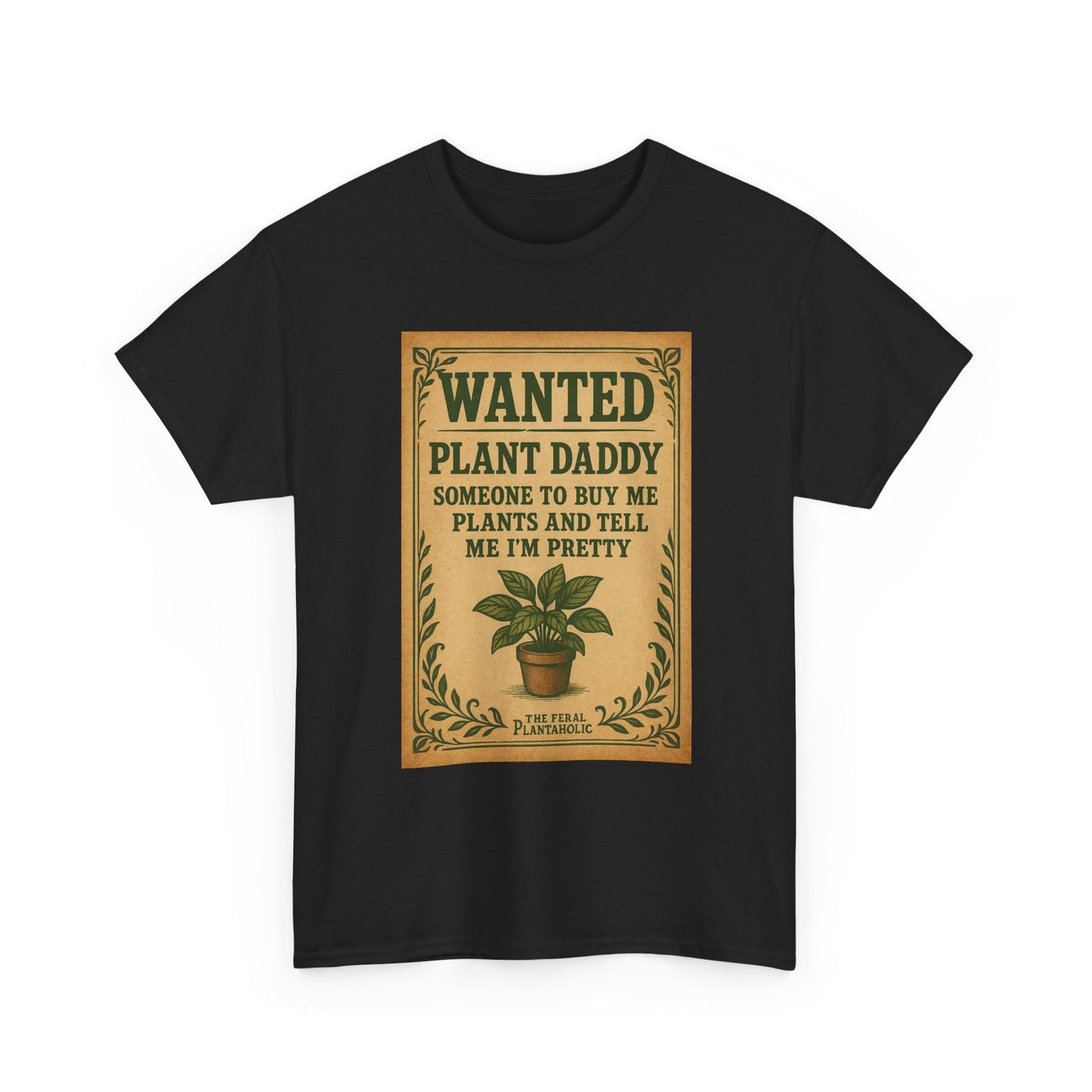 Wanted Plant Daddy Tee, Funny Plant Lover Shirt, Gift for Gardening Dad, Unisex Cotton T-Shirt, Cute Plant Dad Apparel