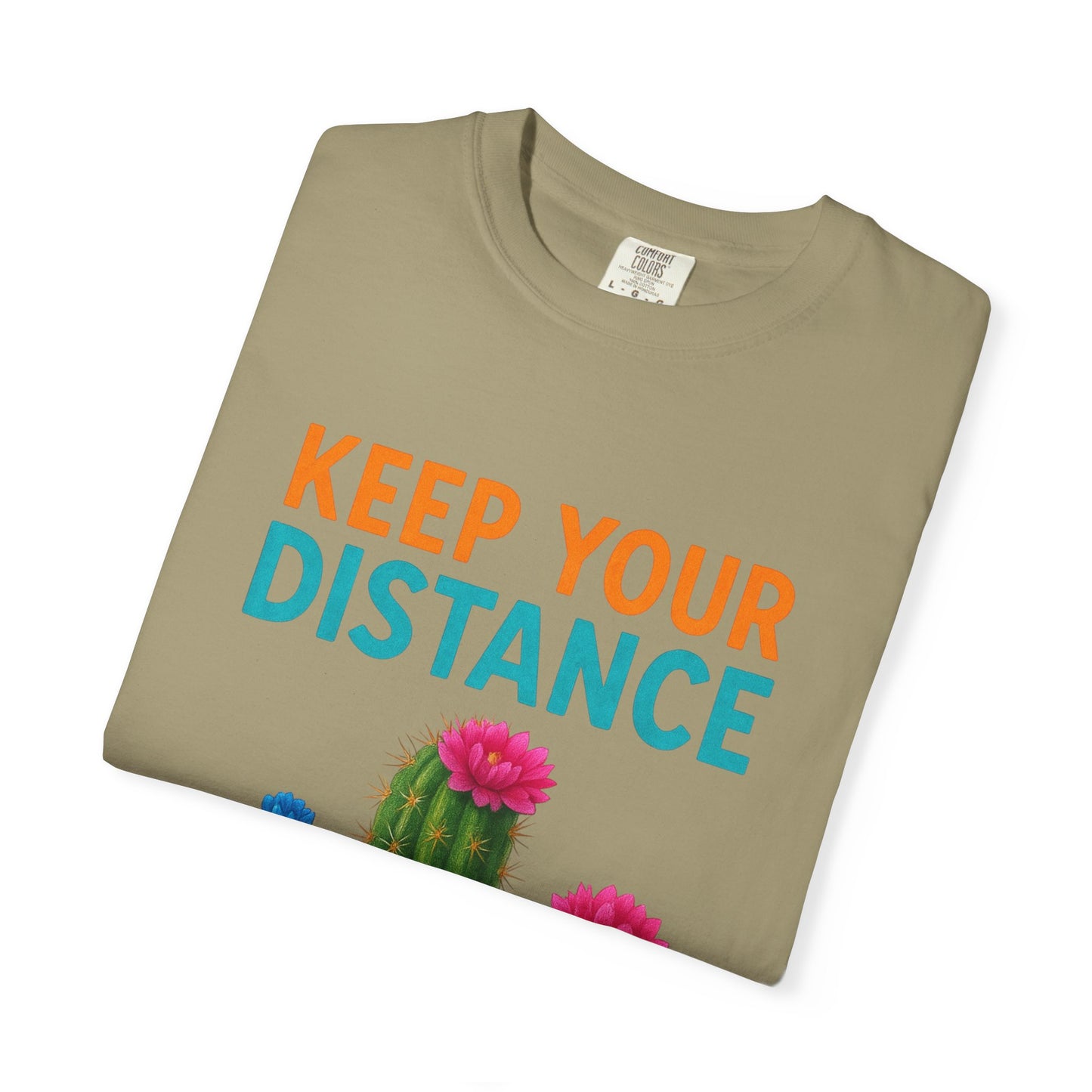 Keep Your Distance Cactus T-Shirt — "It's Safer" Humorous Social Distancing Tee