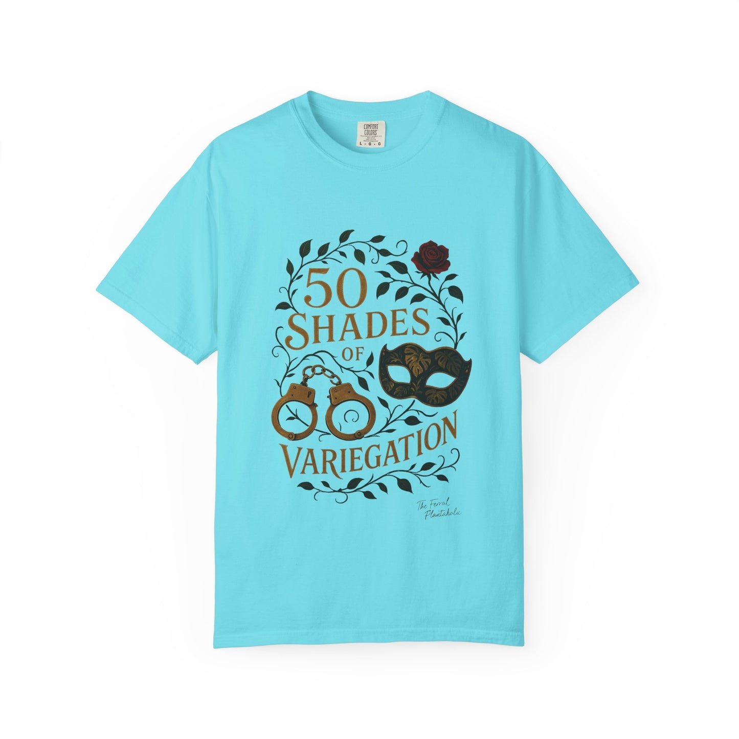 50 Shades of Variegation T-Shirt
