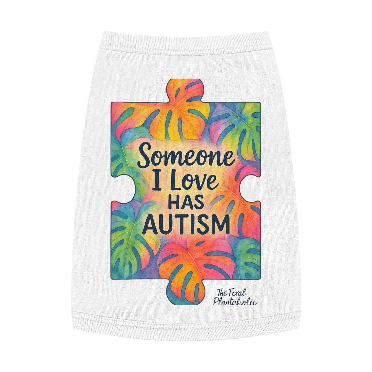 Pet Tank Top — "Someone I Love Has Autism" Puzzle Piece Awareness Dog Shirt