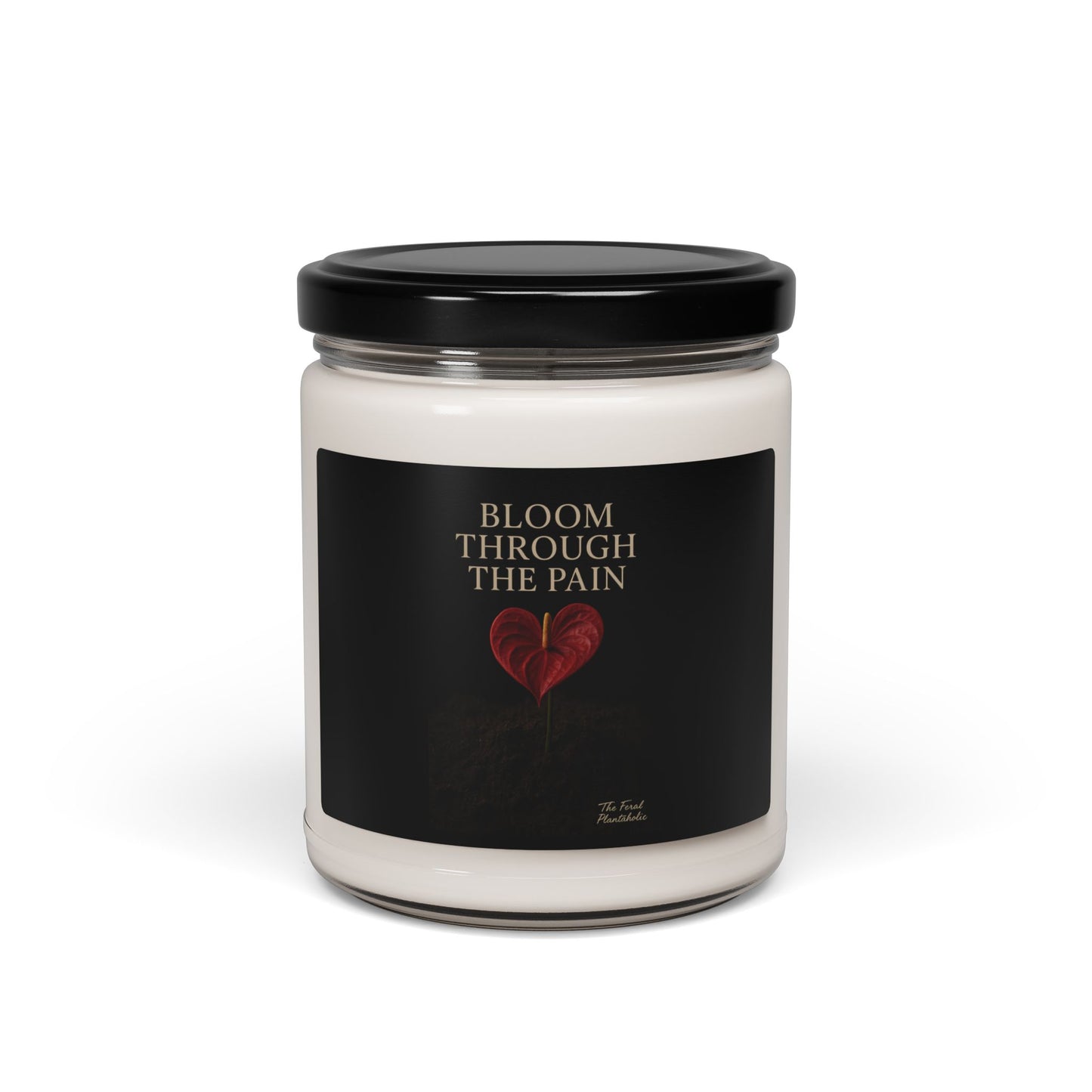 Bloom Through the Pain Scented Soy Candle | 9oz | Relaxing Gift for Healing, Self-Care, Home Décor, Mindfulness, Aromatherapy