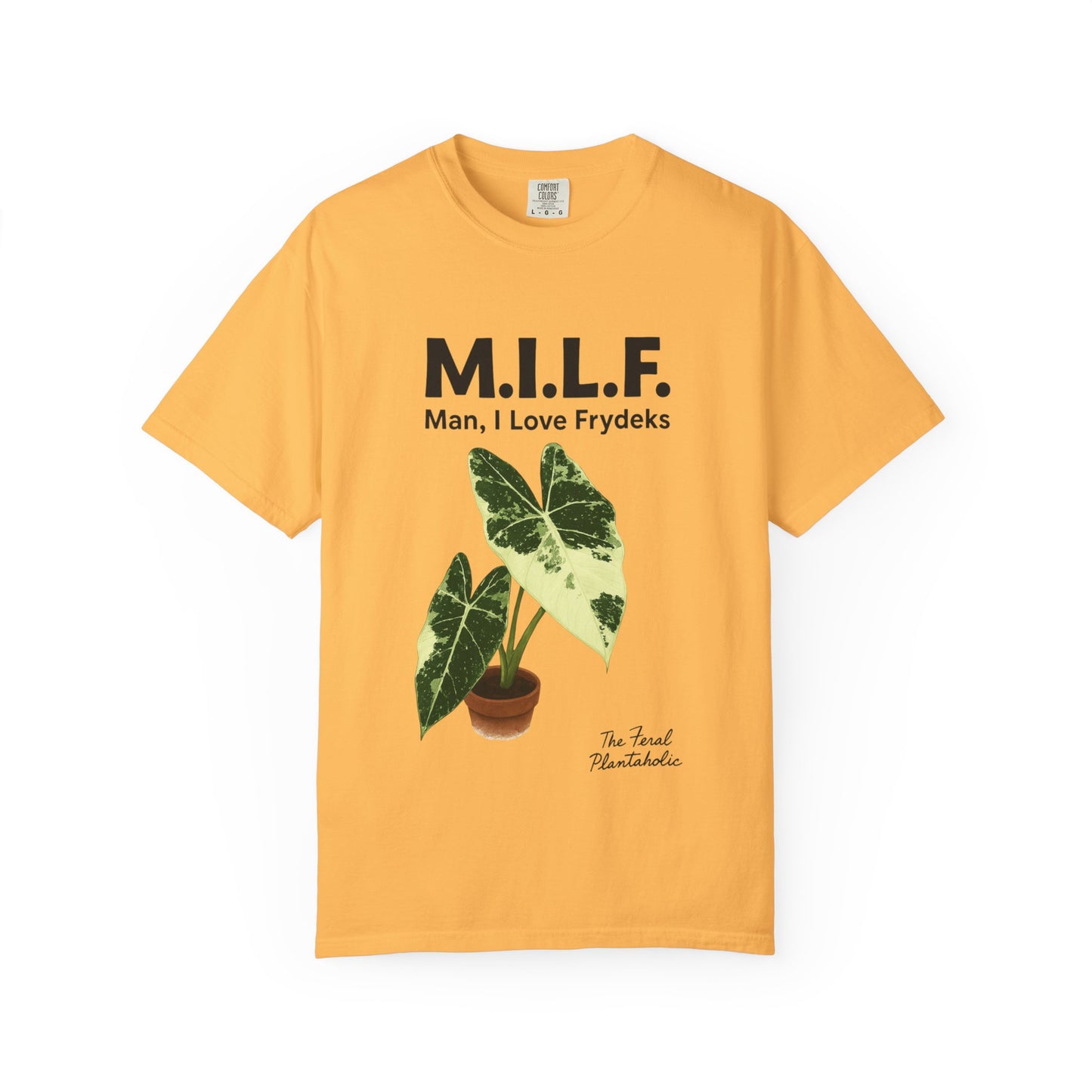 M.I.L.F. Plant Lover Unisex T-Shirt