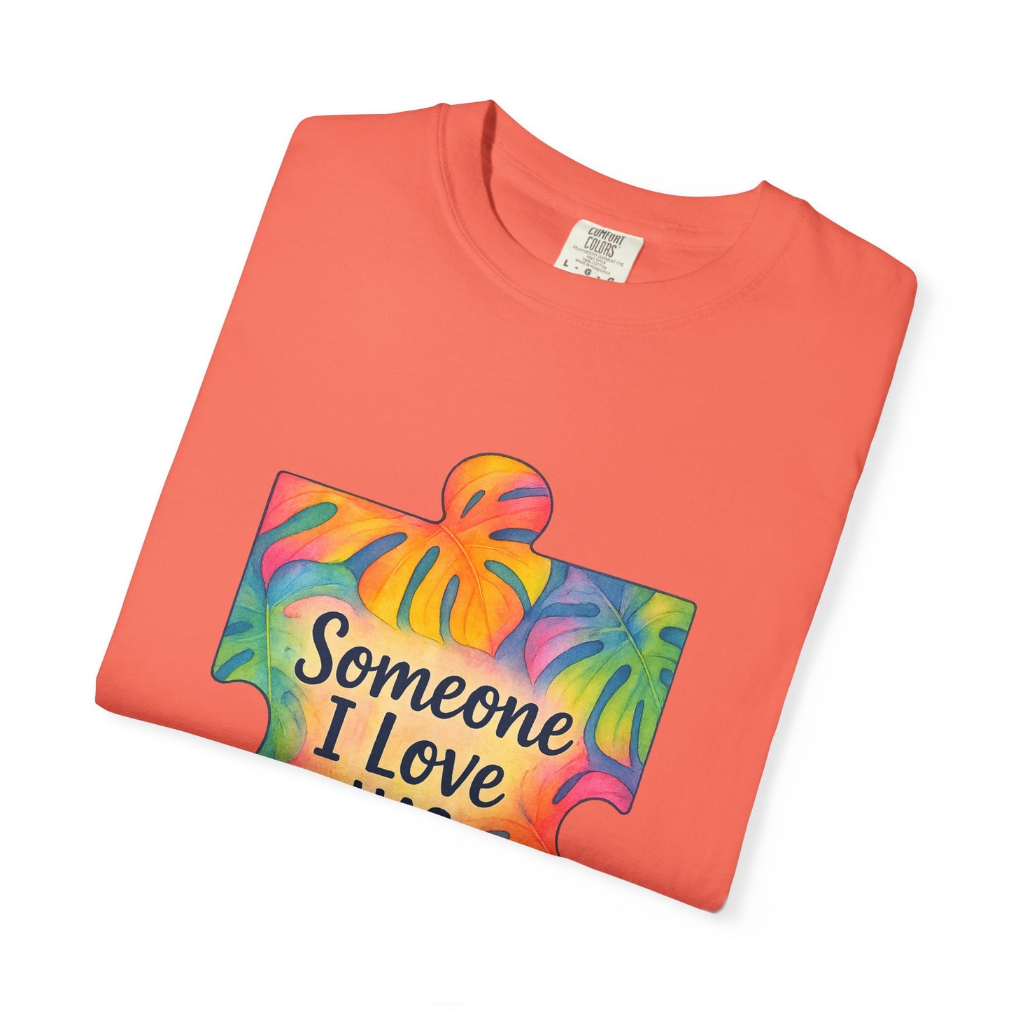 Autism Awareness T-Shirt — "Someone I Love Has Autism" Colorful Puzzle Design
